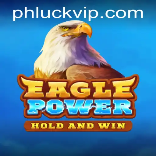 EaglePower: Unleashing Strategy and Skill in the World of Phluck VIP